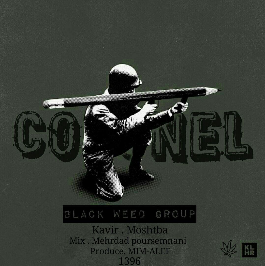 Black Weeed - Colonel